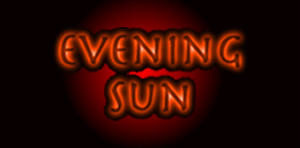 Welcome to Evening Sun